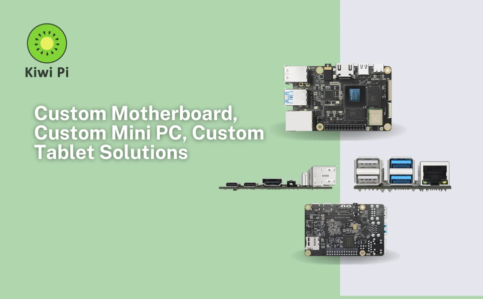Customization Solutions for Motherboards, Mini PCs, and Tablets