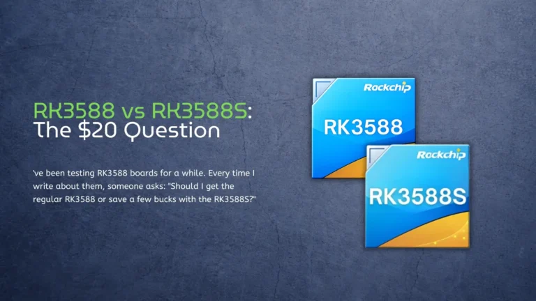 RK3588 vs RK3588S