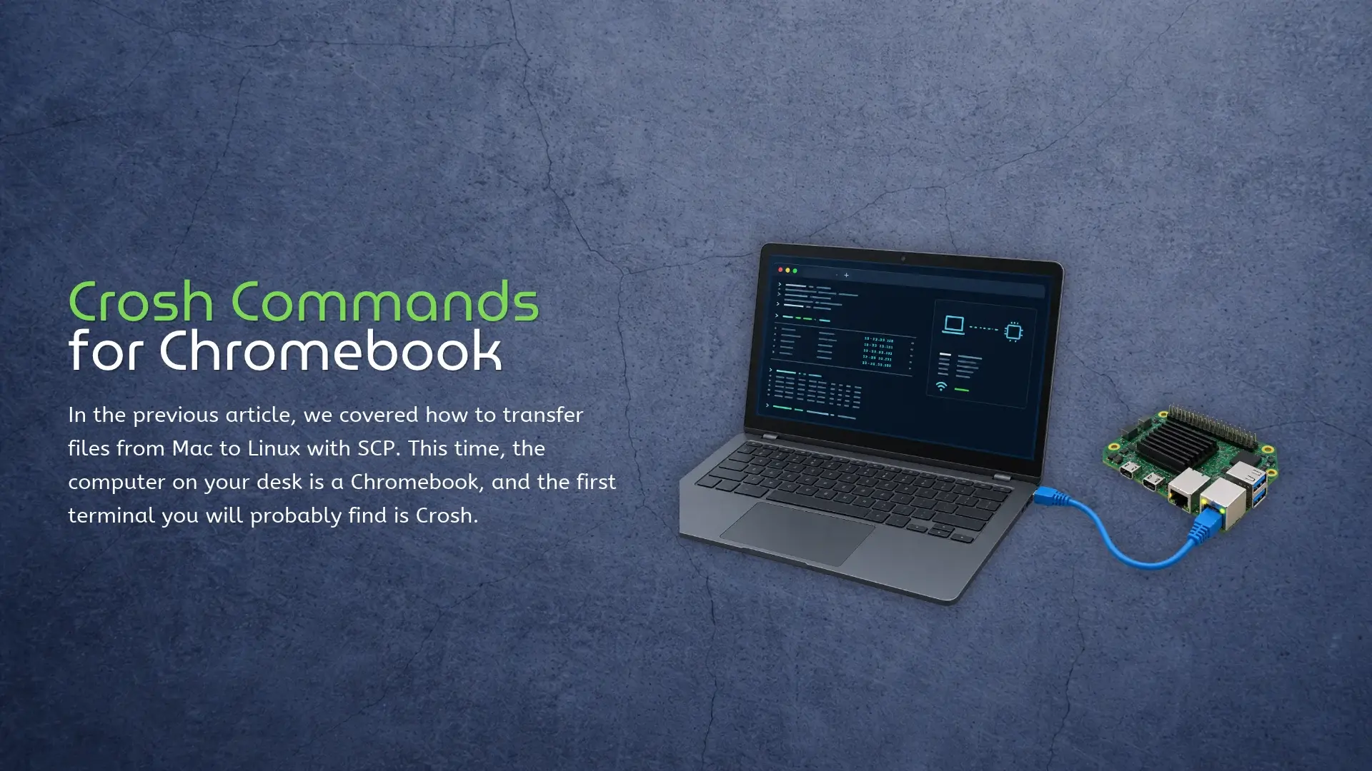 Crosh Commands for Chromebook