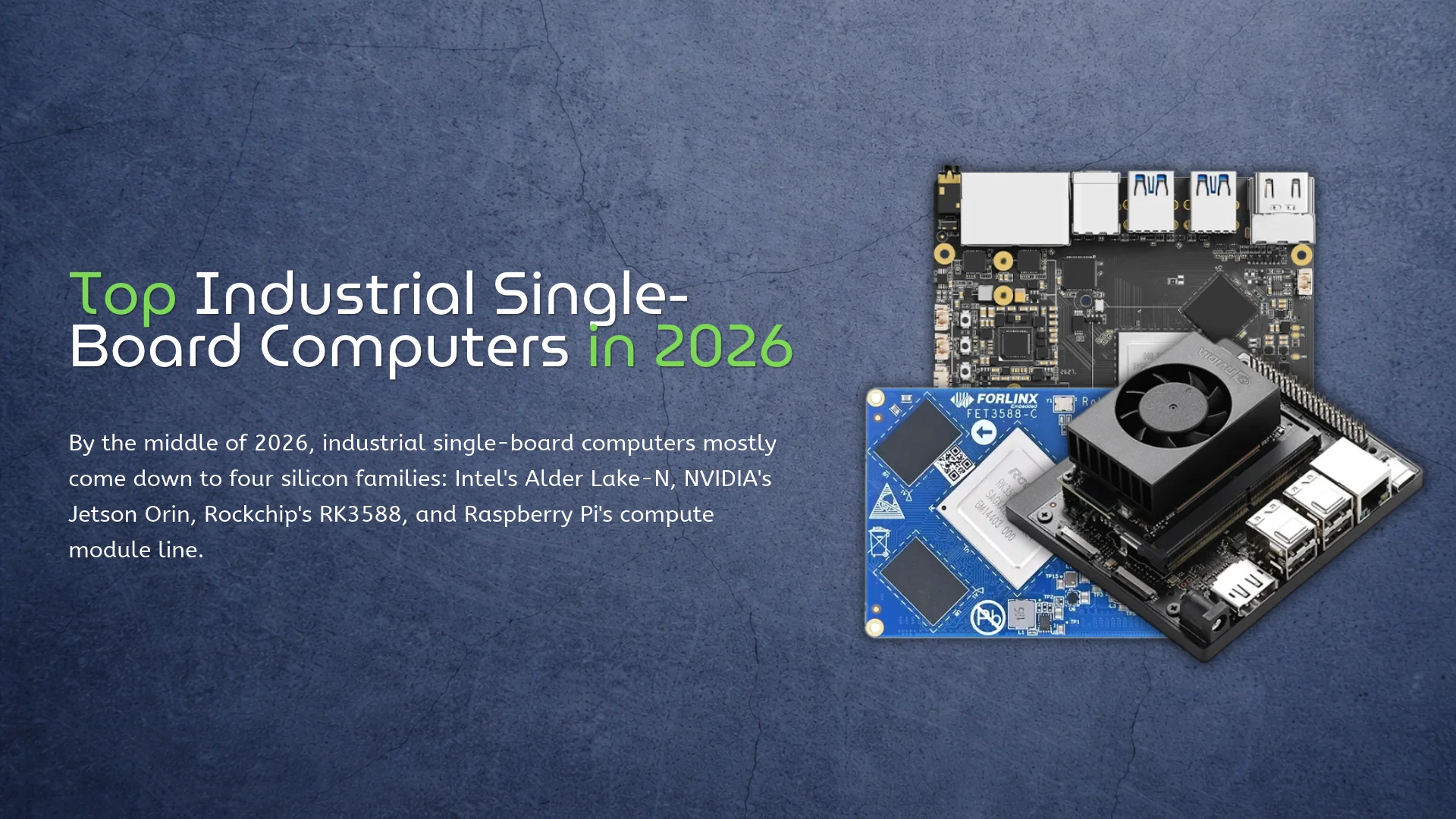 Top Industrial Single Board Computers in 2026